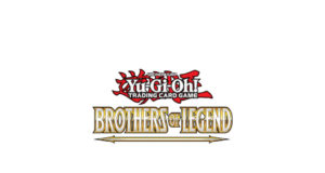 Yu-Gi-Oh! Brothers Of Legend